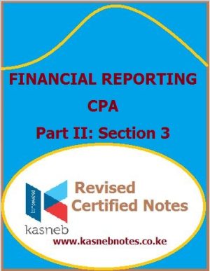 Kasneb Financial Reporting notes
