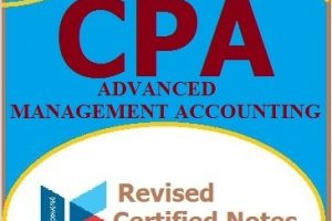 Advanced Management Accounting CPA Advanced level