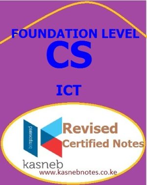 ICT KASNEB CS NOTES
