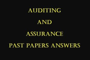 Auditing and Assurance Past Paper Answers kasneb revision kit