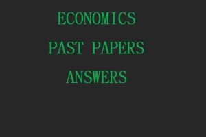 ECONOMICS ANSWERS