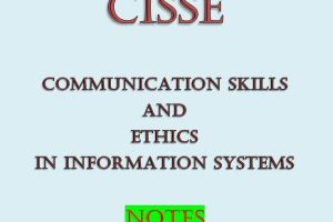 Communication Skills and Ethics in Information Systems Pdf notes