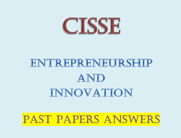 Entrepreneurship and Innovation Past Papers Answers