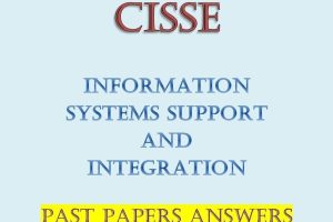 Information Systems Support and Integration Past Papers Answers