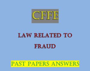 - Collection of Law Related to Fraud Past Papers and Answers