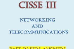 Networking and Telecommunications Past Paper Answers