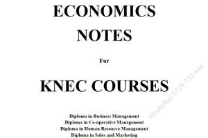 Economics notes pdf - KNEC Diploma