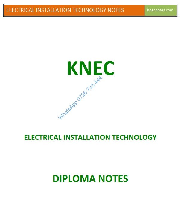 Electrical Installation Technology Pdf KNEC Diploma notes