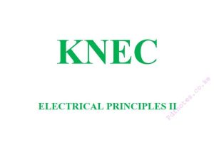 Electrical Principles II Pdf notes KNEC