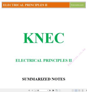 Electrical Principles II Pdf notes KNEC