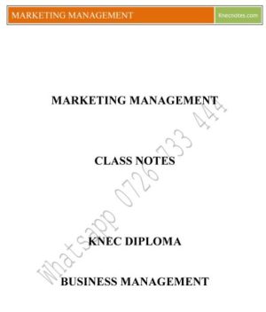Marketing Management Notes KNEC Diploma