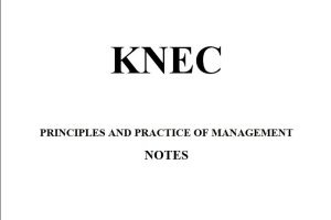 Principles and Practice of Management (PPM) notes KNEC Diploma