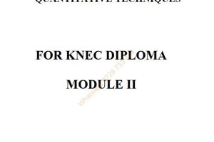 Quantitative Techniques(QT) notes KNEC Diploma