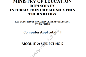 Computer Application II (Theory Practical) Pdf KNEC notes